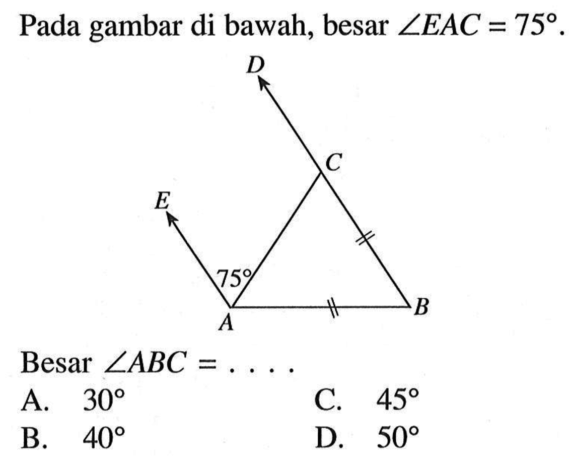 Pada gambar di bawah, besar sudut EAC=75, Besar sudut ABC=....  75