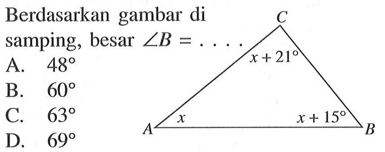 Berdasarkan gambar di samping, besar sudut B= 