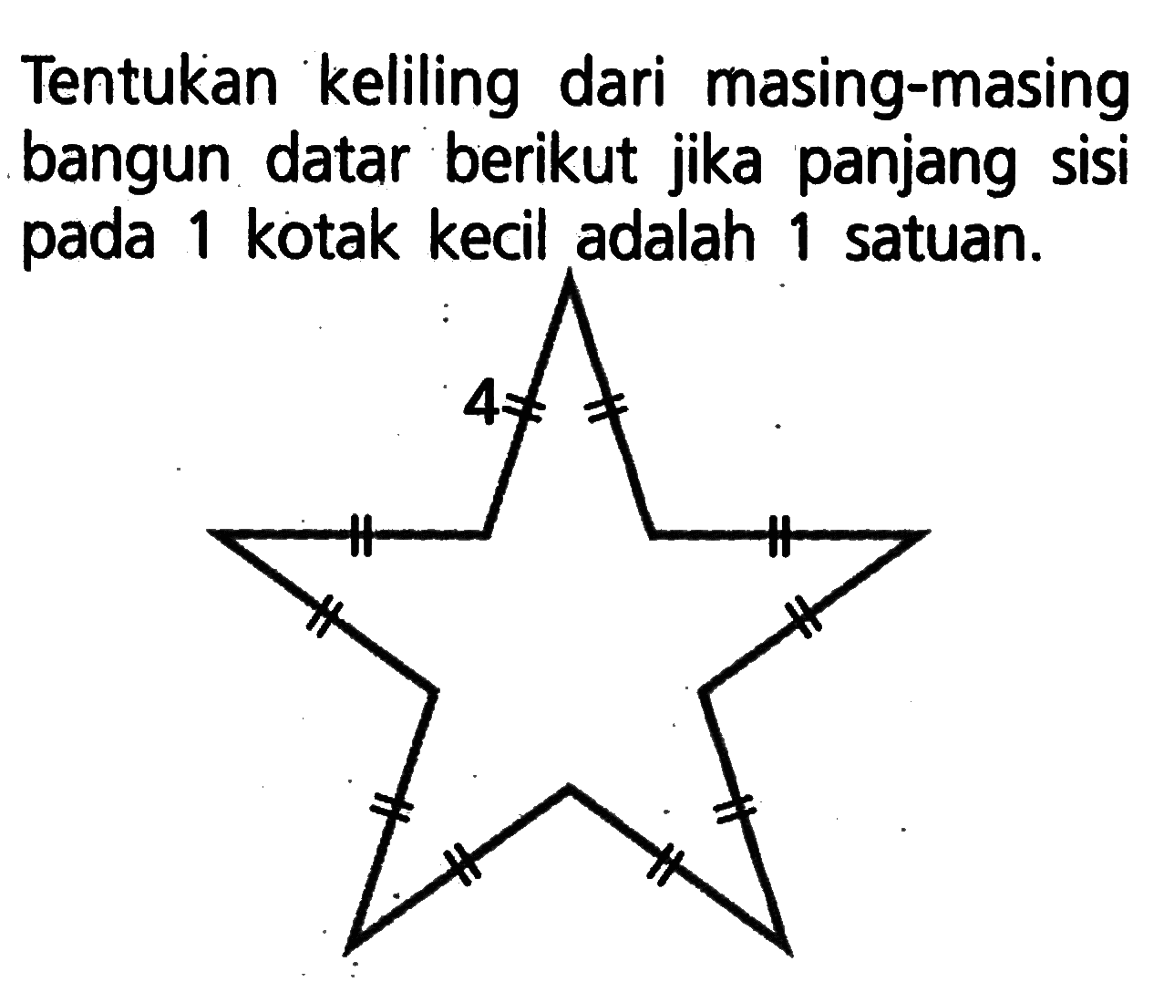 Tentukan keliling dari masing-masing bangun datar berikut jika panjang sisi pada 1 kotak kecil adalah 1 satuan.