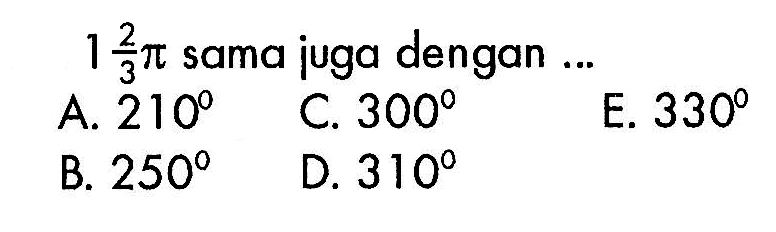 1 (2/3)pi sama juga dengan ...