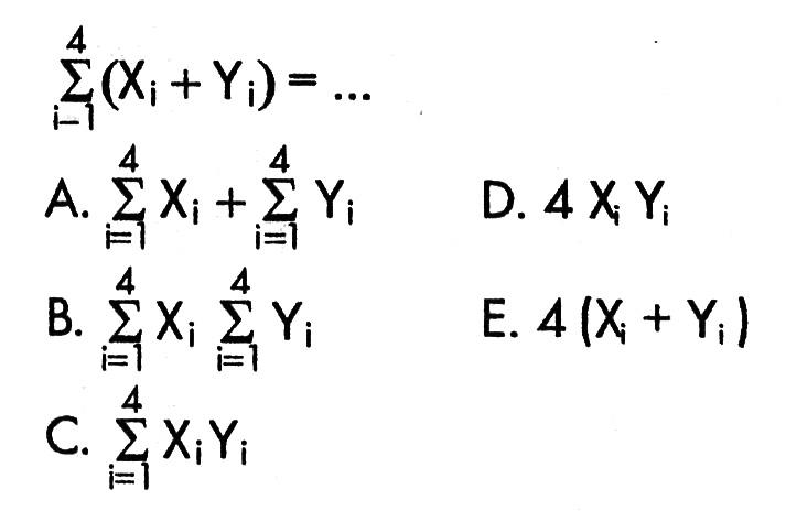 sigma i=1 4 (Xi+Yi)=...