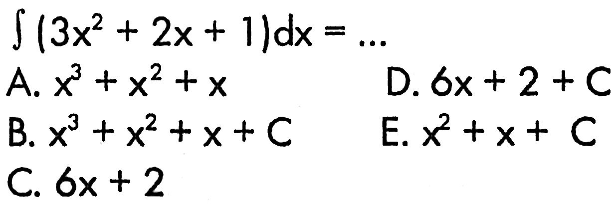 integral (3x^2+2x+1) dx=...