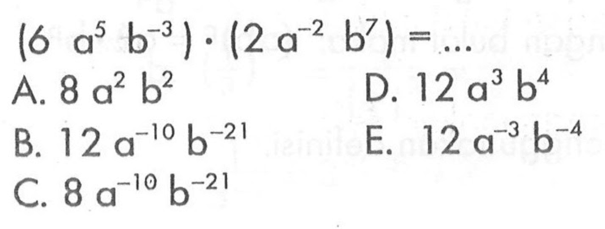 (6a^5 b^(-3)).(2a^(-2) b^7) = ...