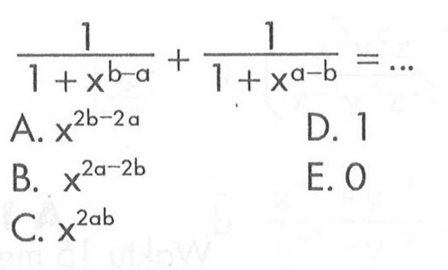 (1/1 + x^(b-a)) + (1/1 + x^(a-b)) = ...