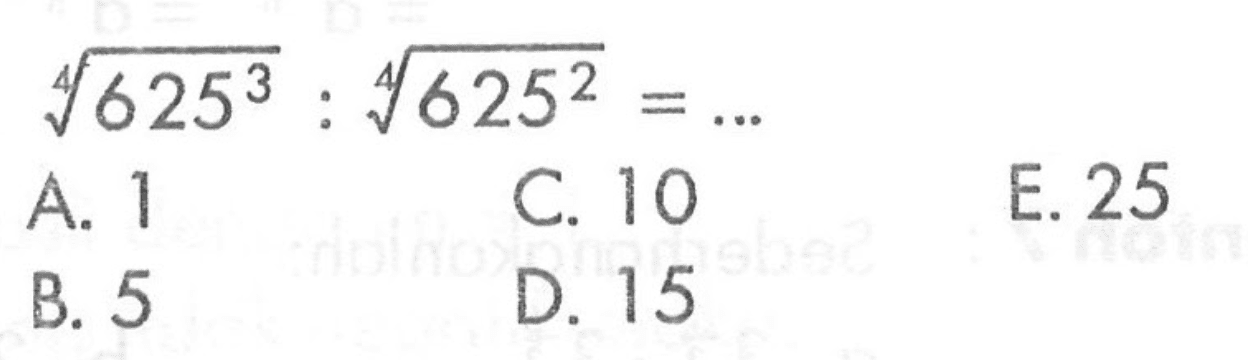 (625)^3/4 : (625)^2/4=...
