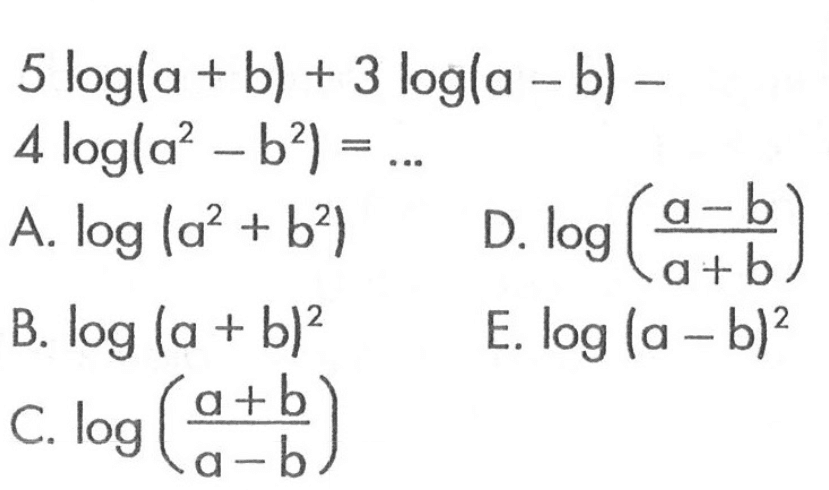 5log(a+b)+3log(a-b)-4log(a^2-b^2)=...