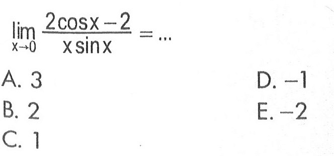 limit x->0 (2cosx-2)/(xsinx)=...