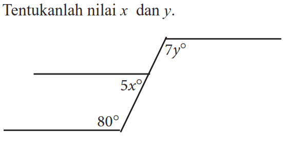 Tentukan nilai x dan y.