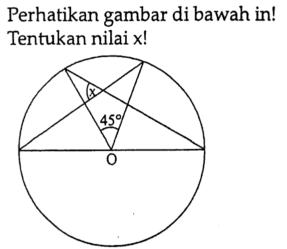 Perhatikan gambar di bawah in! Tentukan nilai x!