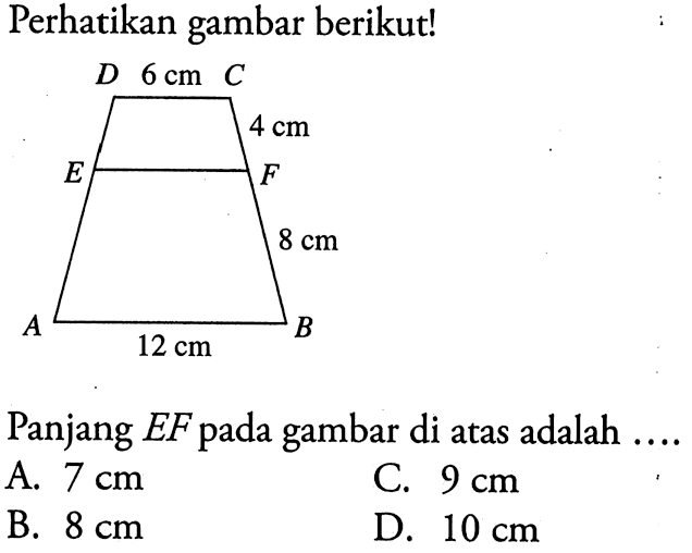 Perhatikan gambar berikut!Panjang EF pada gambar di atas adalah ....