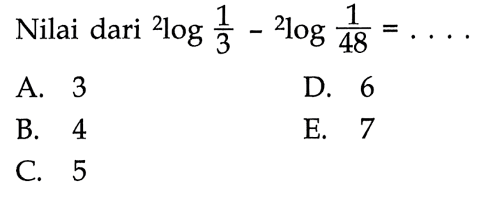 Nilai dari 2log(1/3) -2log(1/48)=...