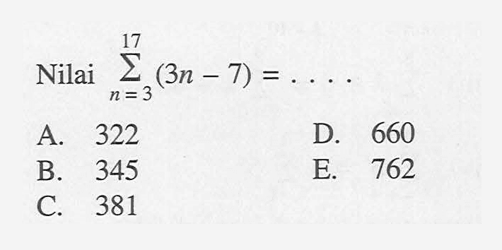 Nilai sigma n=3 17 (3n-7)=