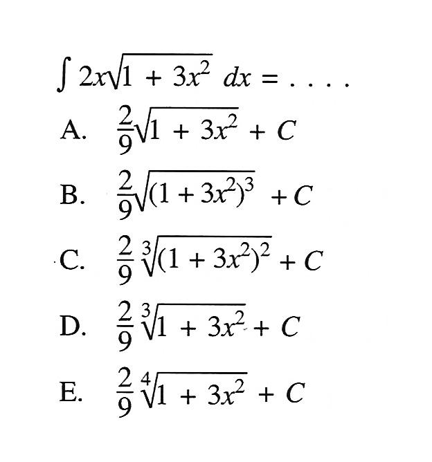 integral 2x akar(1+3x^2) dx=...
