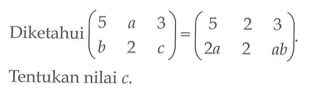 Kumpulan Contoh Soal Kesamaan Dua Matriks - Matematika Kelas 11