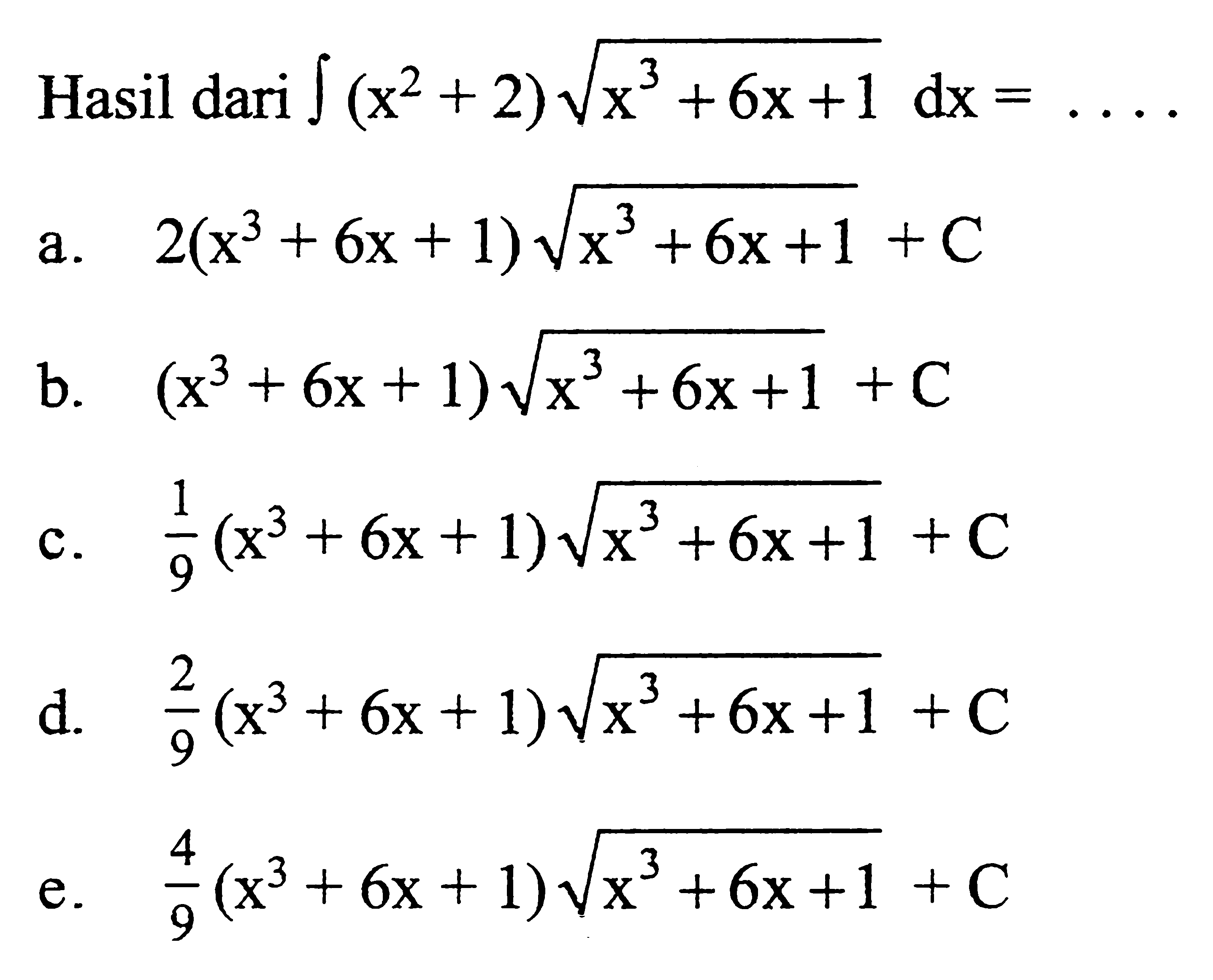 Hasil dari integral (x^2+2) akar(x^3+6x+1) dx=...