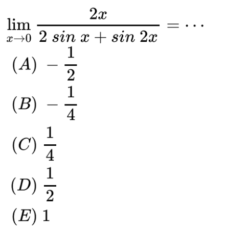 limit x->0 (2x)/(2 sin x + sin (2x)) = . . .