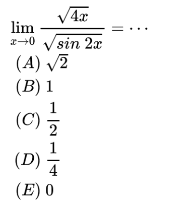 limit x mendekati 0 akar(4x)/akar(sin 2x)= ...