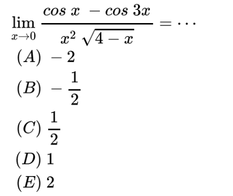 lim x->0 (cos x-cos 3x)/(x^2 akar(4-x))= ...