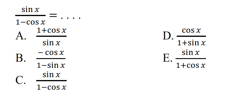 sinx/(1-cos x)=....