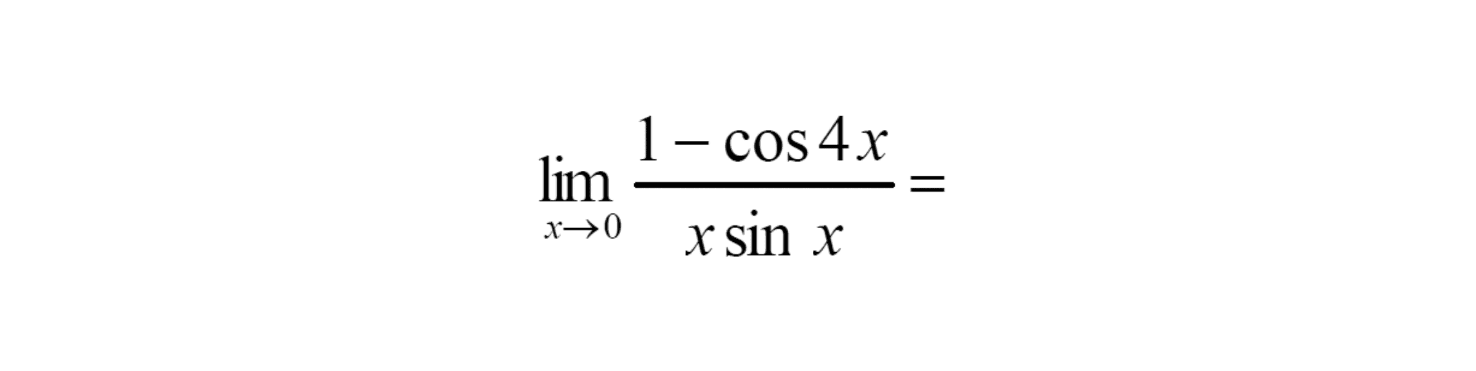 limit x mendekati 0 (1-cos 4x)/(x sin x)=