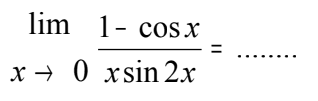 lim x->0 ((1 - cosx)/(xsin 2x))=