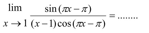 limit x->1 (sin(pi x-pi))/((x-1) cos(pi x-pi))=...