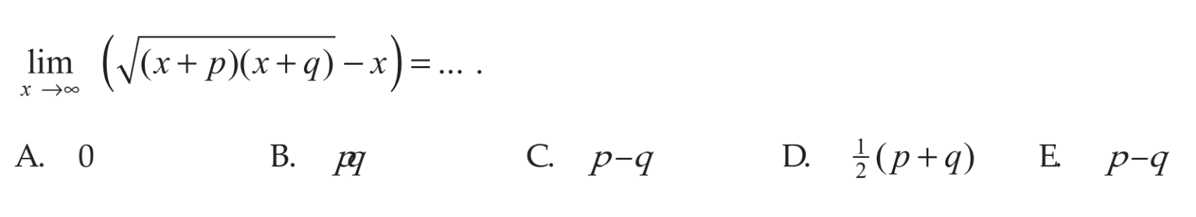 limit x mendekati tak hingga (akar((x+p)(x+q))-x)