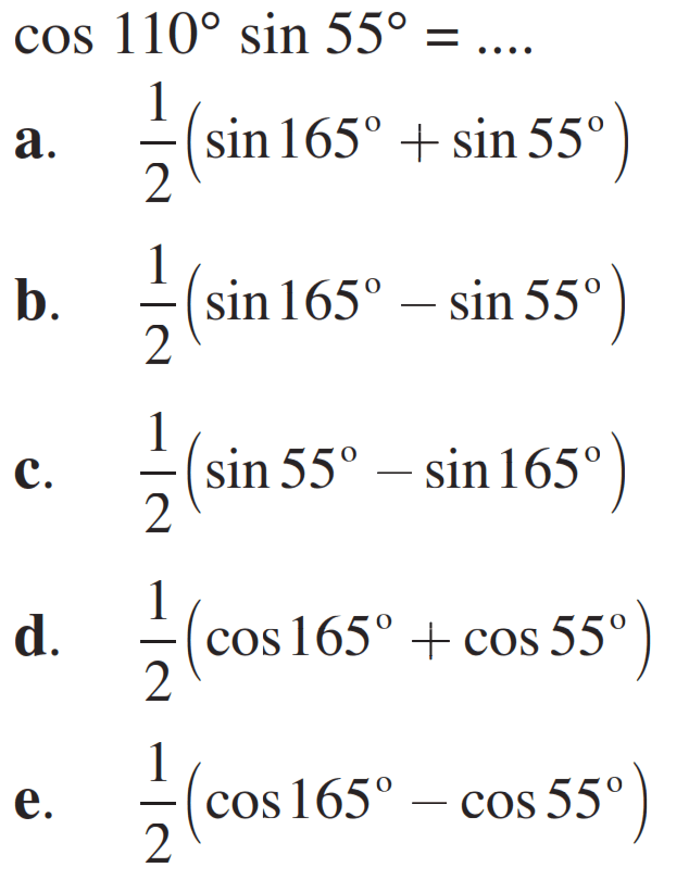 cos110 sin55=...