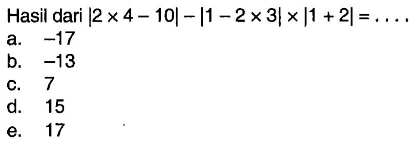 Hasil dari |2x4-10|-|1-2x3|x|1+2|= ....