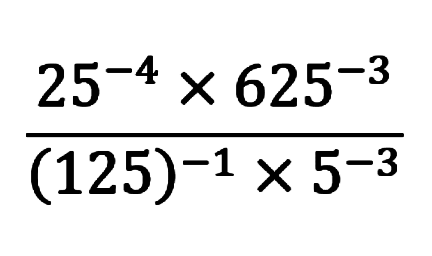 (25^-4 x 625^-3)/((125)^-1 x 5^-3)