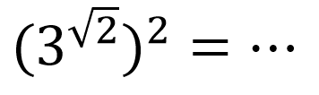 (3^(akar(2)))^2 =...