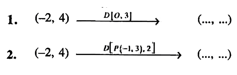 1.  (-2,4)  D[0.3] (..., ...) 
2.  (-2,4) D[P(-1,3), 2] (..., ...) 