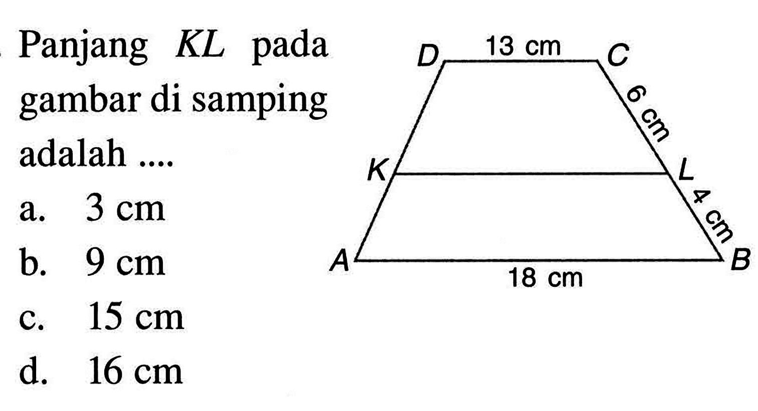 Panjang KL pada gambar di samping adalah ....