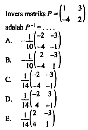 Invers matriks P = (1 2 -4 2) adalah P^-1 =