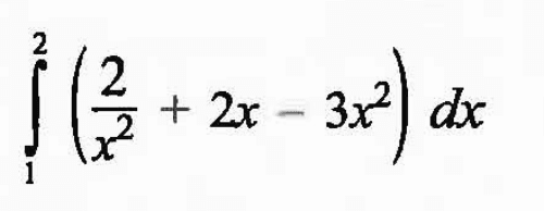  integral 1 2 (2/x^2+2x-3x^2) dx 