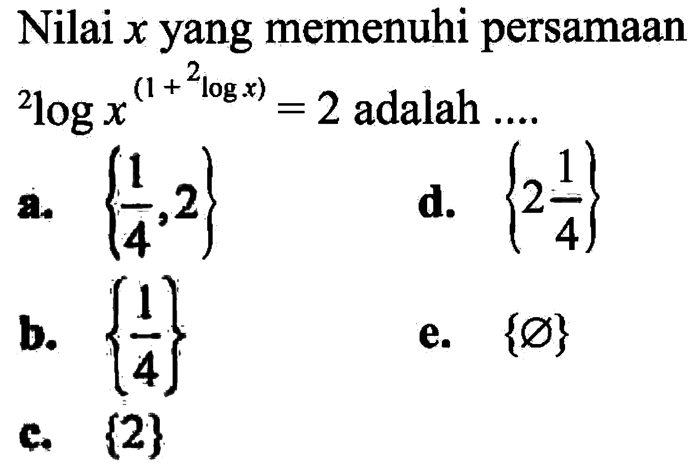 Nilai x yang memenuhi persamaan 2log(x^(1+2logx)) = 2 adalah....