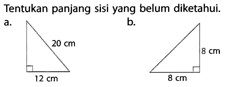 Tentukan panjang sisi yang belum diketahui.