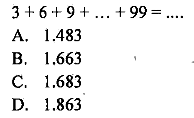 3+6+9+ ... +99= ....