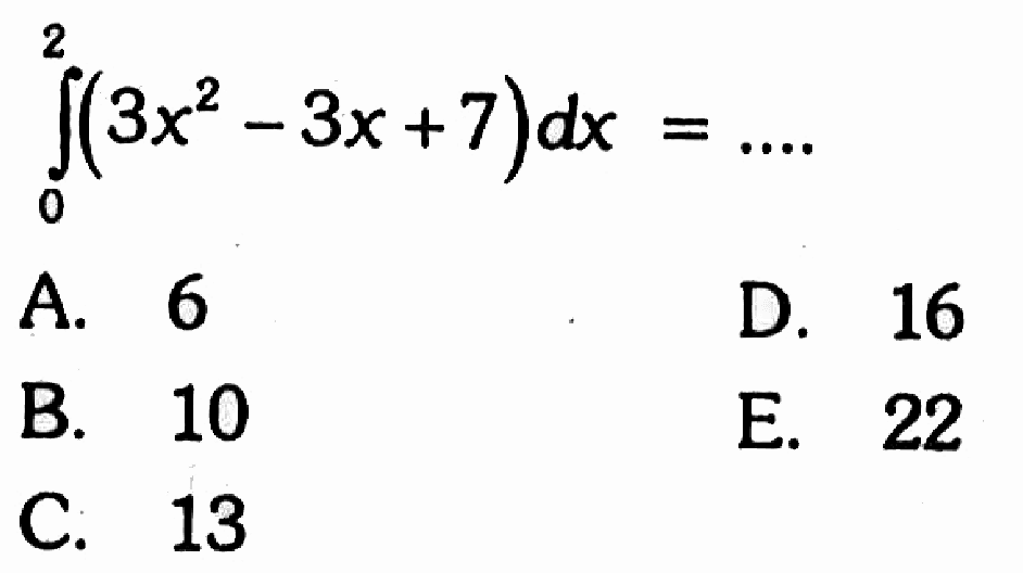 integral 0 2 (3x^2-3x+7) dx=...