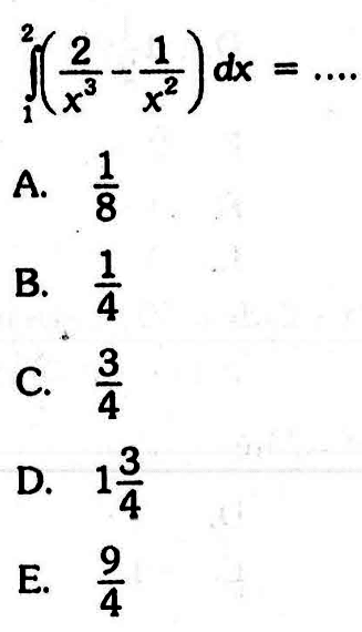 integral dari 1 2 (2/x^3-1/x^2) dx=... 