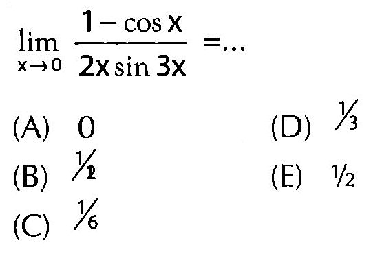 limit x->0 (1-cos x)/2x sin 3x= ...