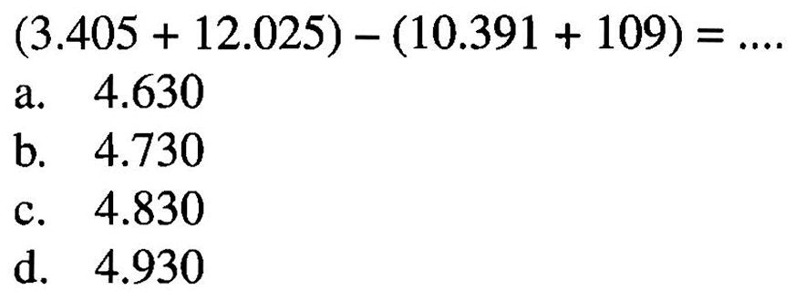 (3.405 + 12.025) - (10.391 + 109) = ....