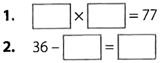 1. kotak x kotak = 77
 2. 36 - kotak = kotak