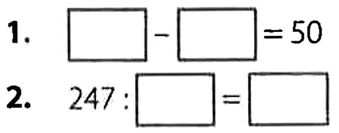 1. kotak - kotak = 50
 2. 247 . kotak = kotak