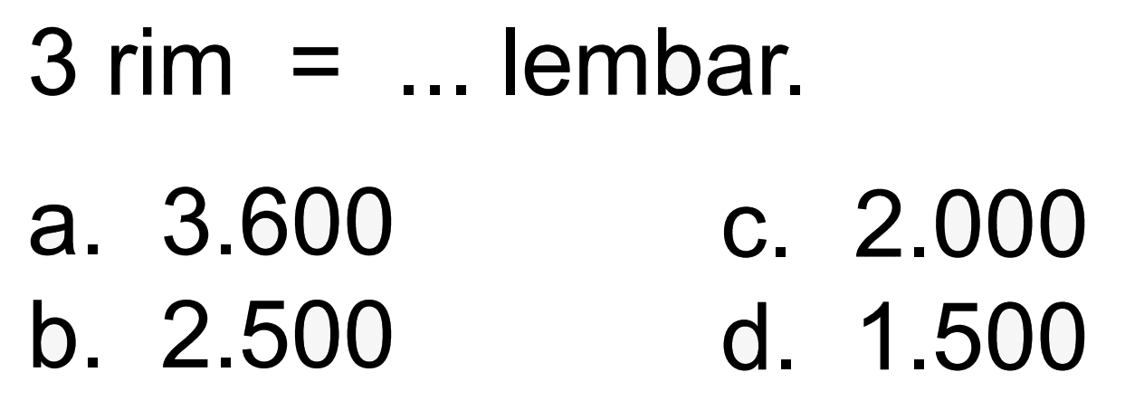 3 rim = ... lembar