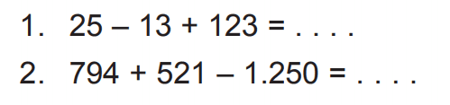 1. 25 - 13 + 123=... 2. 794 + 521 - 1.250=...