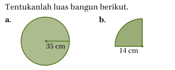 Tentukanlah luas bangun berikut.a. 35 cm b. 14 cm