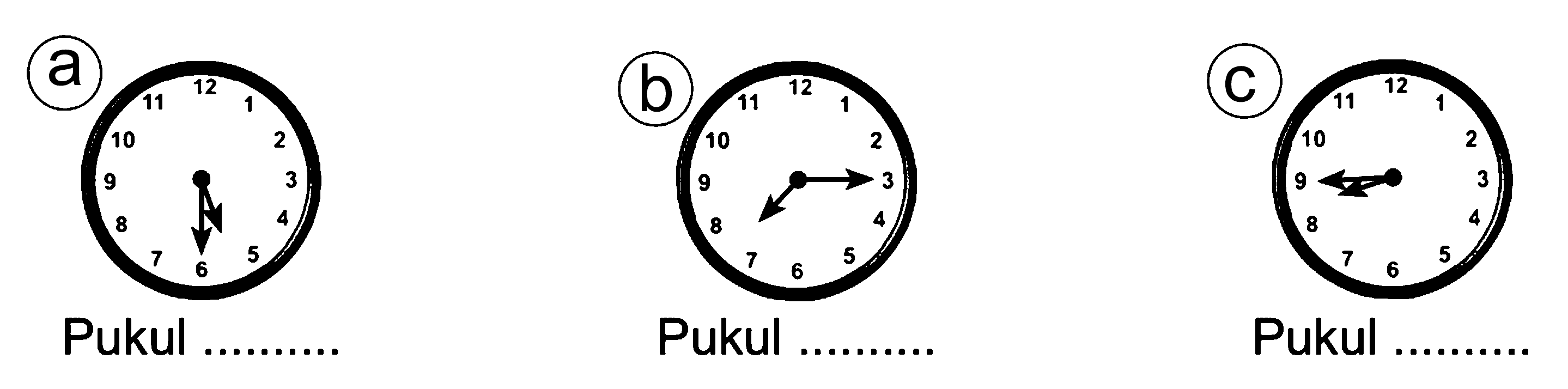 a. pukul .. b. pukul ... c. pukul ...