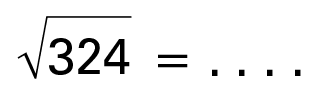 akar(324) = . . . .