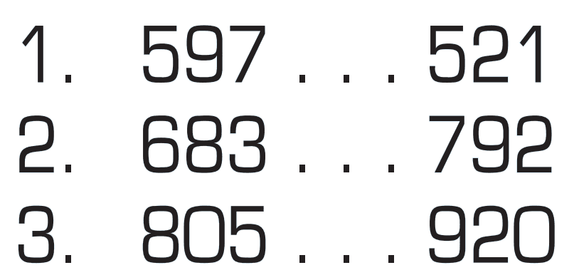 1. 597... 521 2. 683 .... 792 3. 805 ... 920